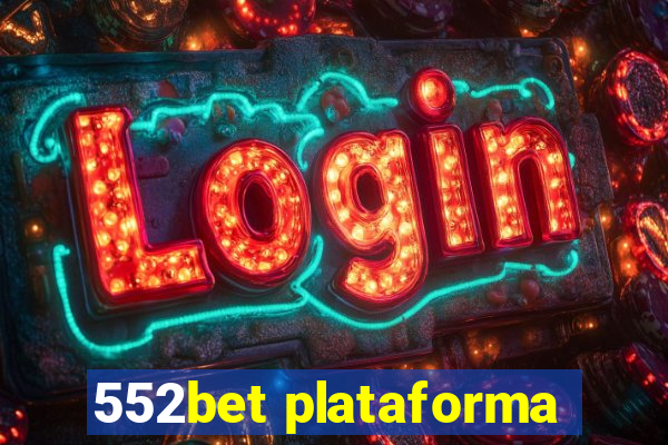 552bet plataforma